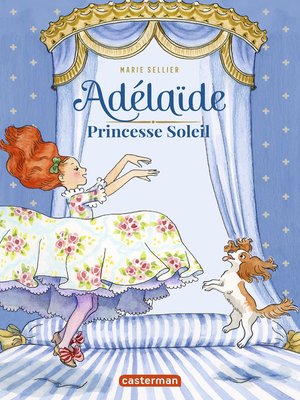 cover image of Adélaïde, princesse Soleil